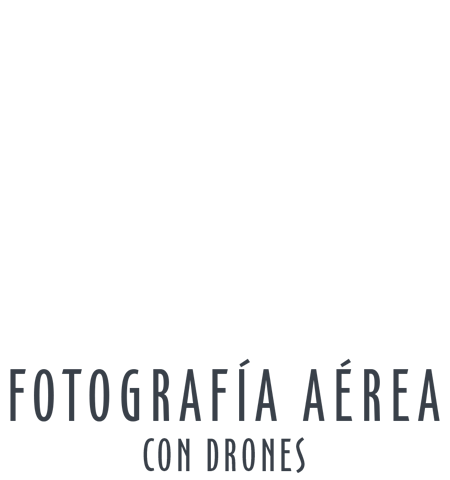 Paisajes Verticales - Fotografía aérea con drones